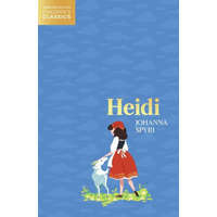 Johanna Spyri - Heidi – Johanna Spyri