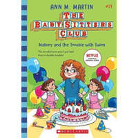 Mallory and the Trouble with Twins (the Baby-Sitters Club #21)