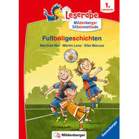  Fußballgeschichten - Leserabe ab 1. Klasse - Erstlesebuch für Kinder ab 6 Jahren (mit Mildenberger Silbenmethode) – Martin Lenz,Eike Marcus