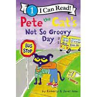  Pete the Cat's Not So Groovy Day – Kimberly Dean,James Dean