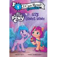  My Little Pony: Izzy Comes Home – Hasbro