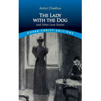 Lady with the Dog and Other Love Stories – Anton Checkov