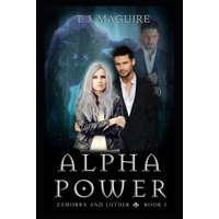  Alpha Power – T J Maguire