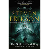  The God is Not Willing – Steven Erikson