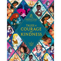  Disney Princess: Tales of Courage and Kindness – Walt Disney Company Ltd.