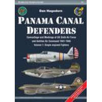  Panama Canal Defenders - Camouflage & Markings of Us Sixth Air Force & Antilles Air Command 1941-1945