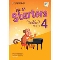  Pre A1 Starters 4 Student's Book Without Answers with Audio: Authentic Practice Tests – Cambridge University Press