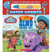  Dino Ranch: Wild Dino Round-Up! (Water Wonder Storybook)