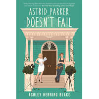  Astrid Parker Doesn't Fail – ASHLEY HERRING BLAKE
