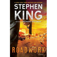  Roadwork – Stephen King,Richard Bachman