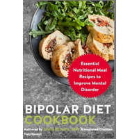  Bipolar Diet Cookbook – Emilia McKeith Rdn