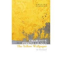  Yellow Wallpaper & Herland – Charlotte Perkins Gilman