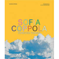 Sofia Coppola: Forever Young – Little White Lies