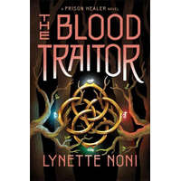  Blood Traitor – Lynette Noni
