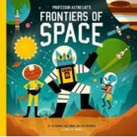  Professor Astro Cat's Frontiers of Space – Dominic Walliman