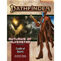  Pathfinder Adventure Path: Cradle of Quartz (Outlaws of Alkenstar 2 of 3) (P2) – Andrew Mullen