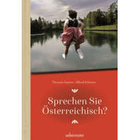 Sprechen Sie Österreichisch – Alfred Schierer