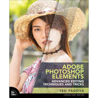 Adobe Photoshop Elements Advanced Editing Techniques and Tricks – Ted Padova