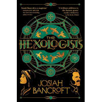  Hexologists – JOSIAH BANCROFT