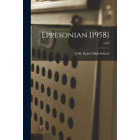  Eppesonian [1958]; 1958 – N. C. M. Eppes High School (Greenville