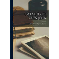  Catalog of Zeiss, Jena – Central Intelligence Agency