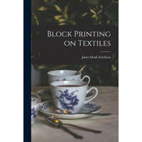  Block Printing on Textiles – Janet Doub Erickson