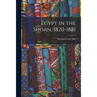  Egypt in the Sudan, 1820-1881 – Richard Leslie Hill
