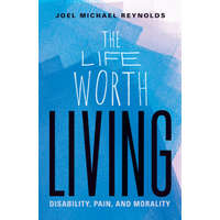  Life Worth Living – Joel Michael Reynolds