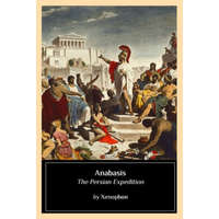  Anabasis: The Persian Expedition – Xenophon
