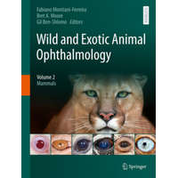  Wild and Exotic Animal Ophthalmology – Fabiano Montiani-Ferreira,Bret a. Moore,Gil Ben-Shlomo