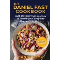  The Daniel Fast Cookbook: A 21-Day Spiritual Journey to Renew your Body and Deepen Your Faith - 21-Day Meal Plan and Devotions Included ***Black – Janet Cook