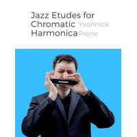 Jazz Etudes for Chromatic Harmonica: + Audio Examples – Yvonnick Prene