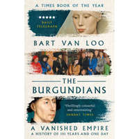  Burgundians – Bart Van Loo