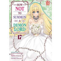  How NOT to Summon a Demon Lord - Band 17 – Etsuko Florian Weitschies Tabuchi