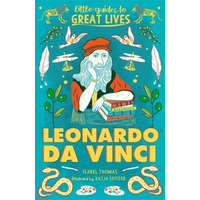  Little Guides to Great Lives: Leonardo Da Vinci – Katja Spitzer