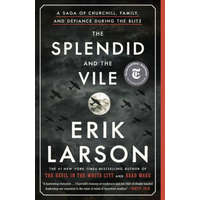 Splendid and the Vile