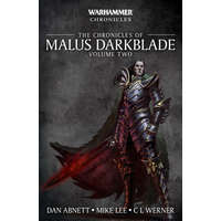  Chronicles of Malus Darkblade: Volume Two – Dan Abnett