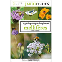  Le guide pratique des plantes mellifères – Benoit L'HOTELLIER