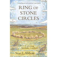 Ring of Stone Circles – STAN L. ABBOTT (Puha kötésű)