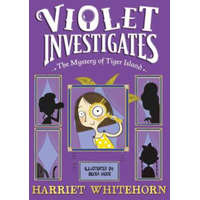 Violet and the Mystery of Tiger Island – HARRIET WHITEHORN
