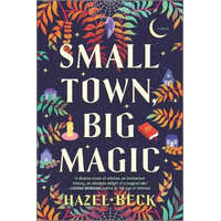  Small Town, Big Magic: A Witchy Rom-Com