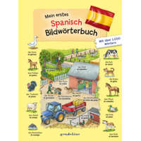  Mein erstes Spanisch Bildwörterbuch – gondolino Bildwörter- und Übungsbücher,Joachim Krause