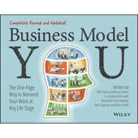  Business Model You - The One-Page Way to Reinvent Your Work at Any Life Stage 2nd Edition – Timothy Clark,Alexander Osterwalder,Yves Pigneur,Bruce Hazen
