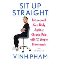  Sit Up Straight – Vinh Pham