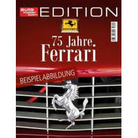auto motor und sport Edition - 75 Jahre Ferrari