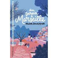  Un jardin à Marseille – BENOIT-MORELLI