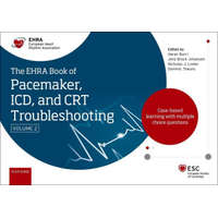  EHRA Book of Pacemaker, ICD and CRT Troubleshooting Vol. 2