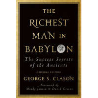  The Richest Man in Babylon: The Success Secrets of the Ancients (Original Edition) – Mindy Jensen,David M. Greene