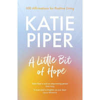 Little Bit of Hope – Katie Piper