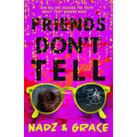  Friends Don't Tell – Nadia Mendoza